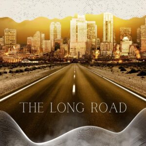 The Long Road